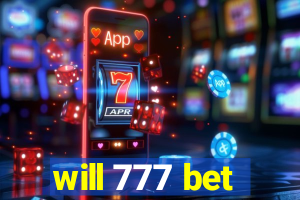 will 777 bet